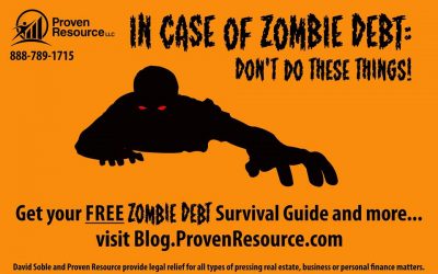 ‘Zombie Debt’ Survival Guide: What to do when former debt obligations rise again!